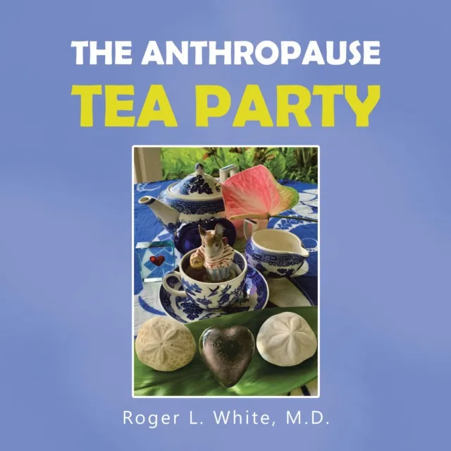Anthropause Tea Party