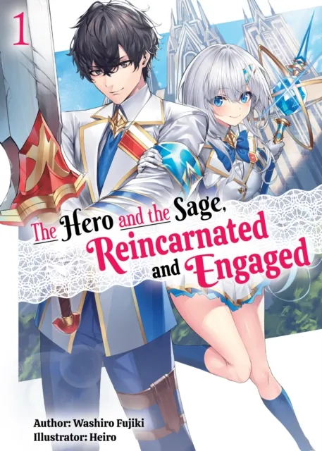 Hero and the Sage, Reincarnated and Engaged: Volume 1