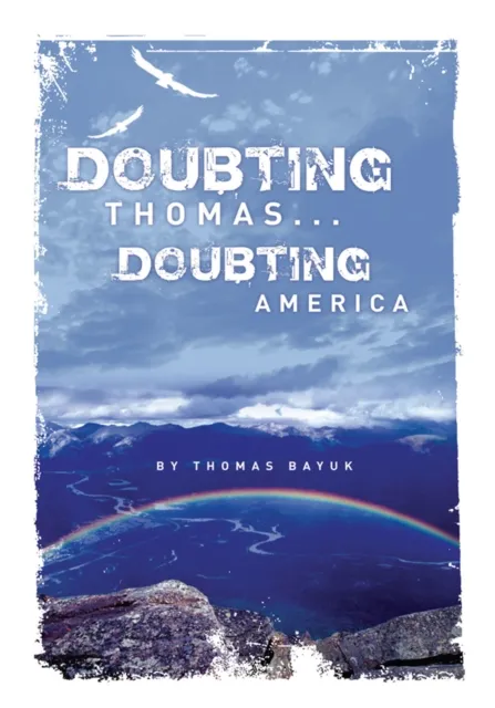 Doubting Thomas...Doubting America