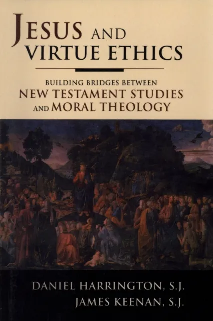 Jesus and Virtue Ethics
