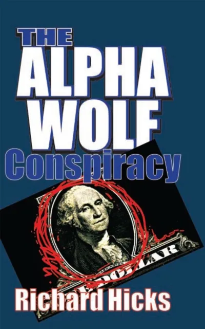 Alpha Wolf Conspiracy