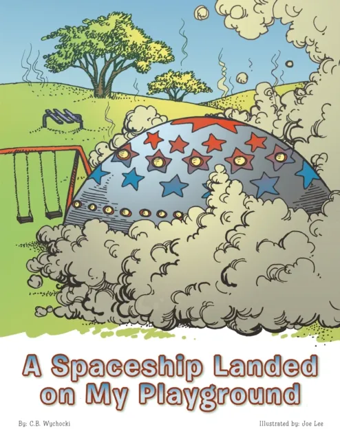 Spaceship Landed on My Playground