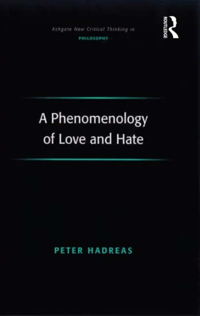 Phenomenology of Love and Hate