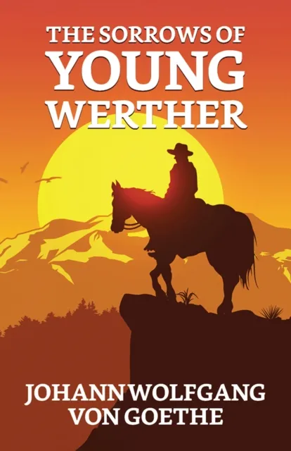 Sorrows of Young Werther