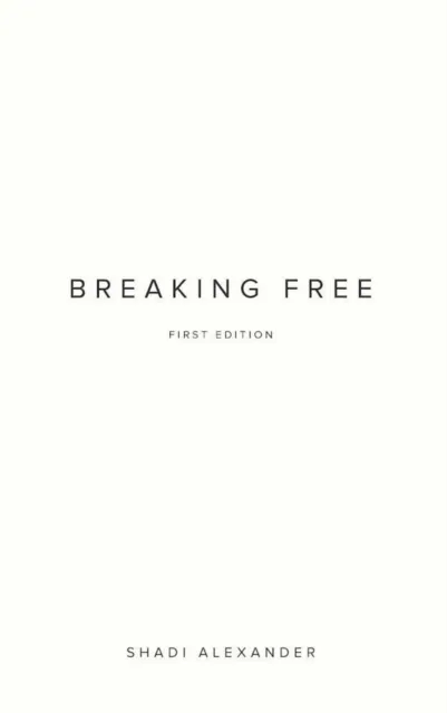 Breaking Free