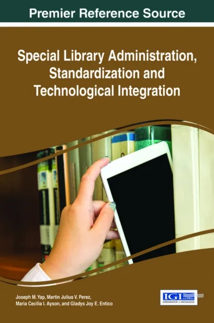 Special Library Administration, Standardization and Technological Integration