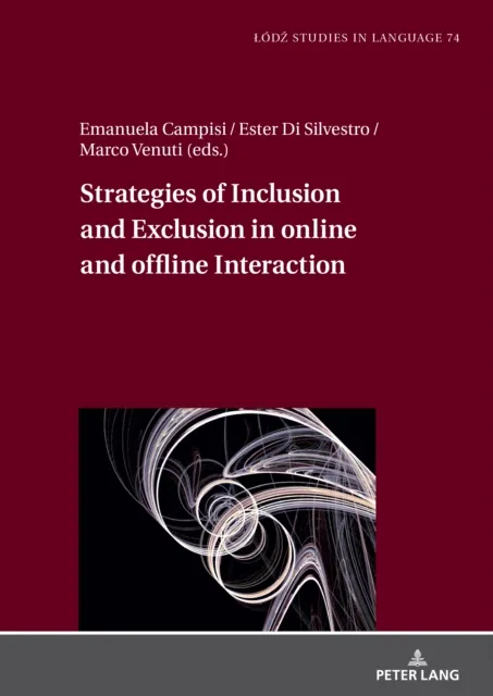 Strategies of Inclusion and Exclusion in online and offline Interaction