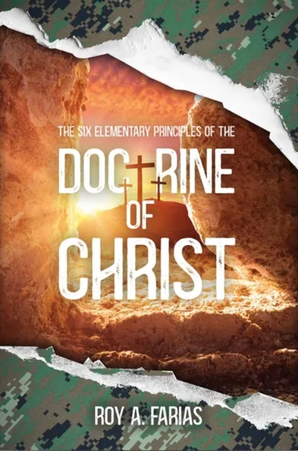 Six Elementary Principles of the Doctrine of Christ