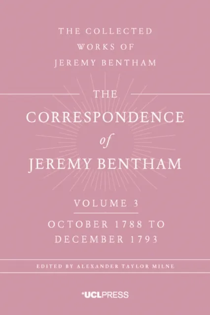 Correspondence of Jeremy Bentham, Volume 4