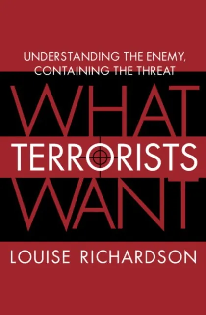 What Terrorists Want