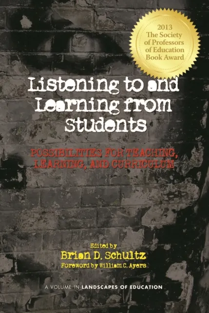 Listening to and Learning from Students