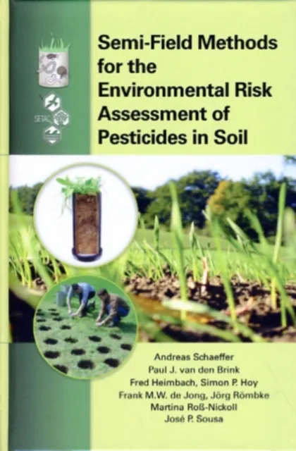 Semi-Field Methods for the Environmental Risk Assessment of Pesticides in Soil