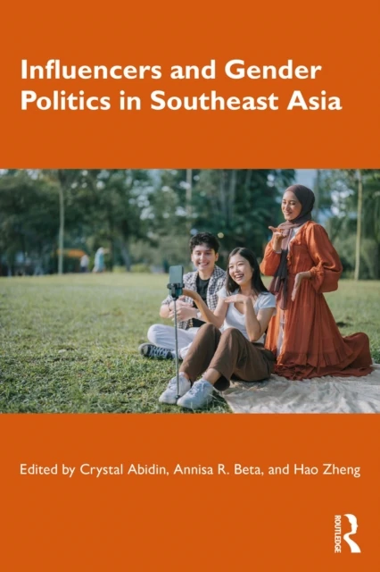 Influencers and Gender Politics in Southeast Asia