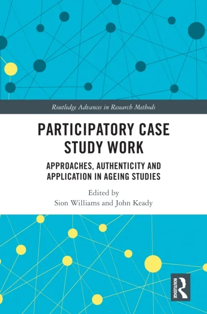 Participatory Case Study Work