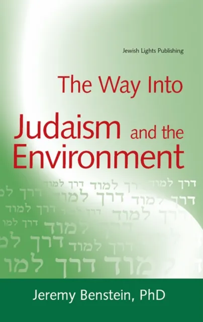 Way into Judaism and the Environment