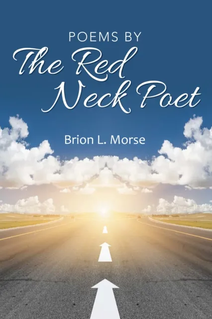 Poems by the Red Neck Poet