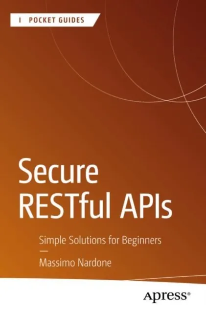 Secure RESTful APIs