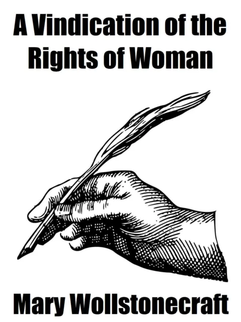 Vindication of the Rights of Woman