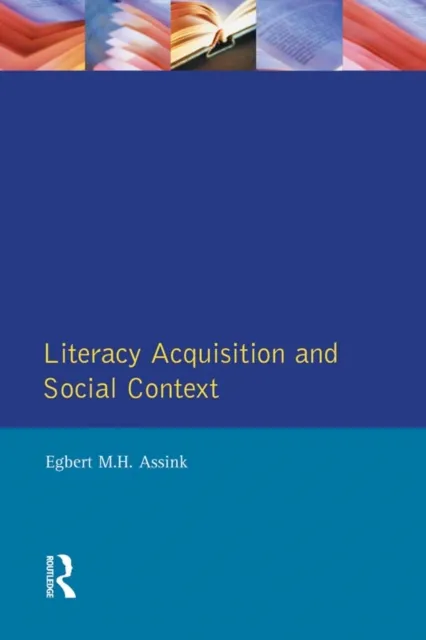 Literacy Acquisition and Social Context