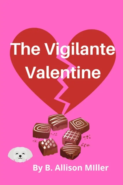 Vigilante Valentine