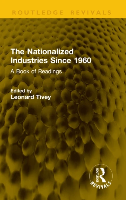 Nationalized Industries Since 1960