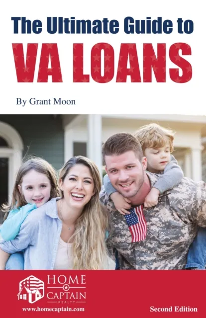 Ultimate Guide to VA Loans, 2nd Edition