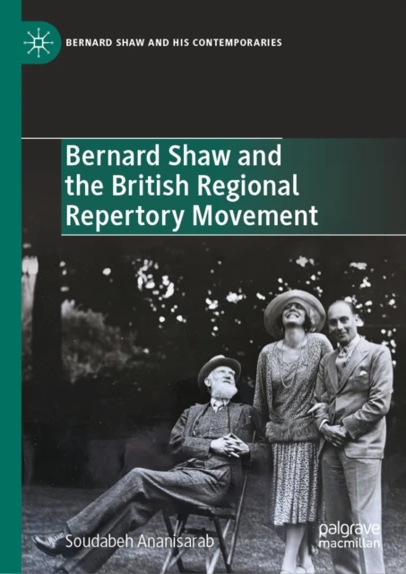 Bernard Shaw and the British Regional Repertory Movement