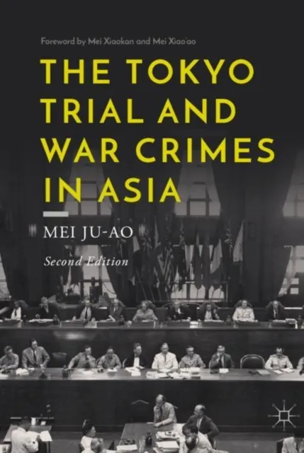 Tokyo Trial and War Crimes in Asia