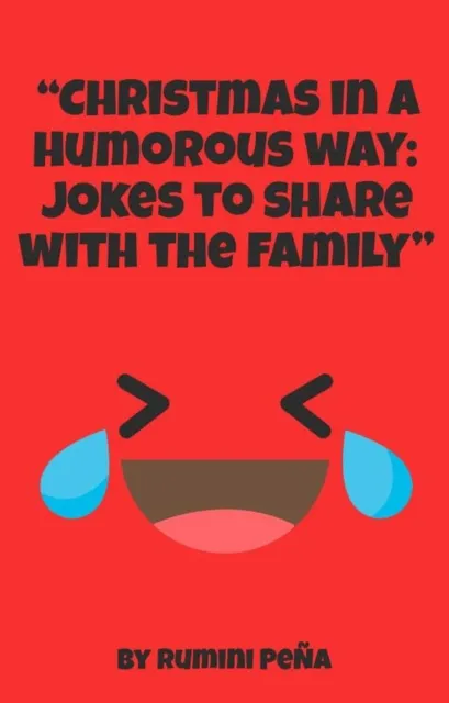 Christmas in a humorous way: Jokes to share with the family