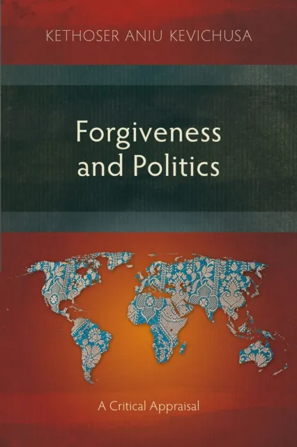 Forgiveness and Politics