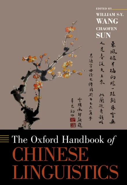 Oxford Handbook of Chinese Linguistics