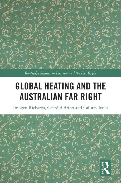Global Heating and the Australian Far Right