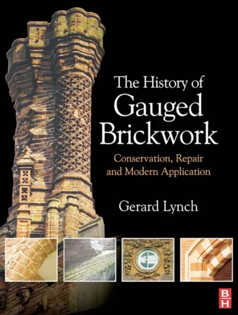 History of Gauged Brickwork