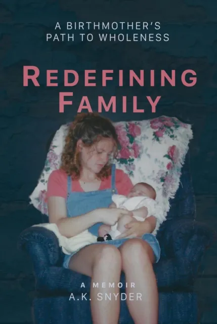 Redefining Family