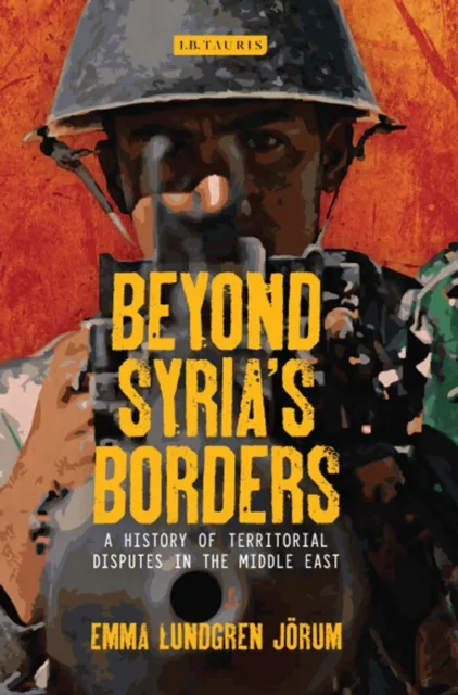 Beyond Syria s Borders