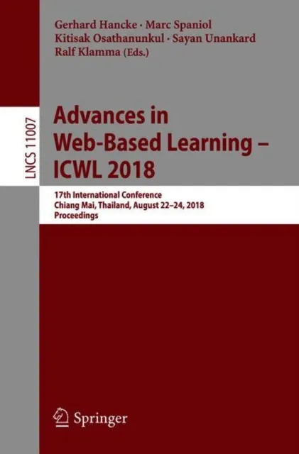 Advances in Web-Based Learning - ICWL 2018