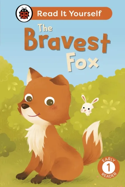 Bravest Fox: Read It Yourself - Level 1 Early Reader