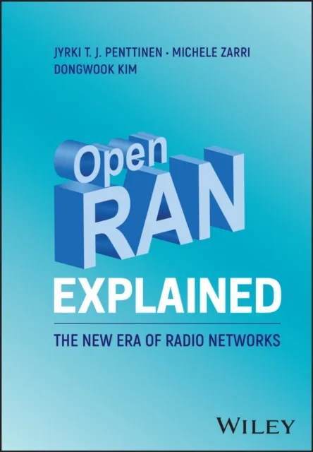 Open RAN Explained