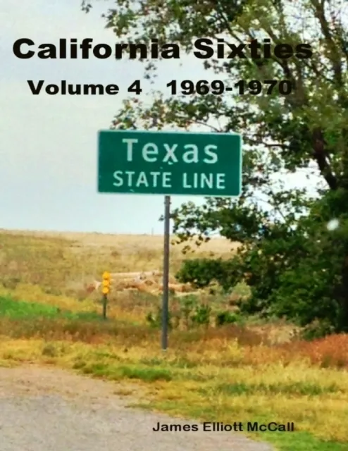 California Sixties  Volume 4  1969-1970