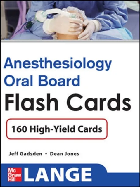 Anesthesiology Oral Board Flash Cards