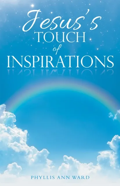 Jesus's Touch of Inspirations