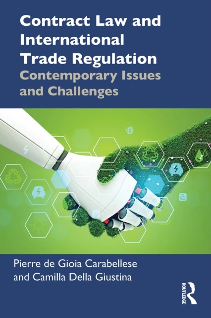 Contract Law and International Trade Regulation