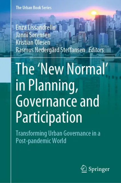 'New Normal' in Planning, Governance and Participation