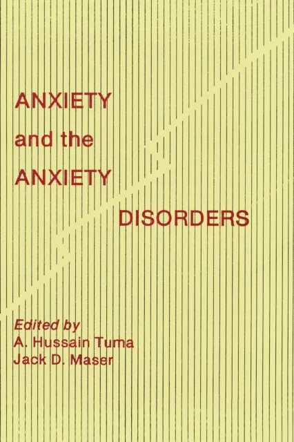 Anxiety and the Anxiety Disorders