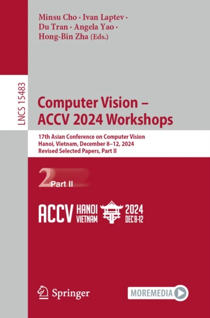 Computer Vision - ACCV 2024 Workshops
