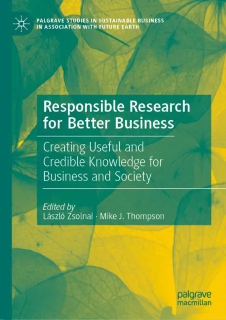 Responsible Research for Better Business