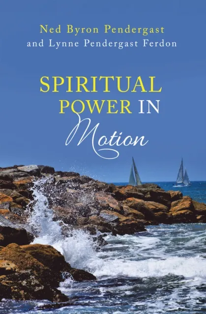 Spiritual Power in Motion