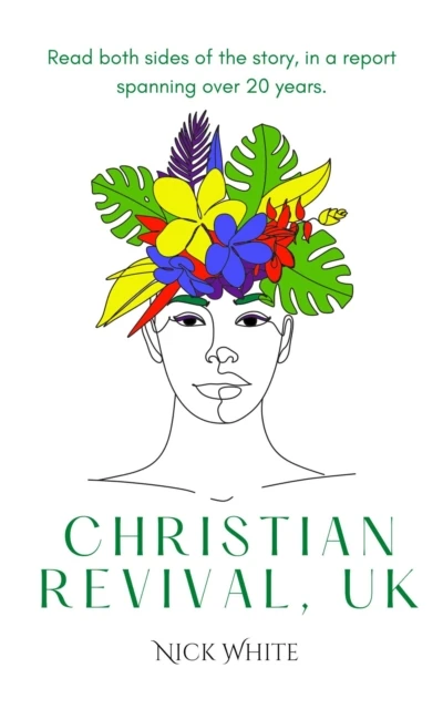 Christian Revival, UK