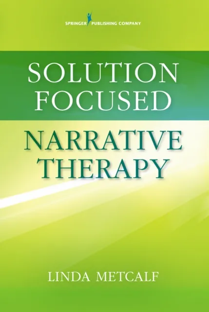 Solution Focused Narrative Therapy
