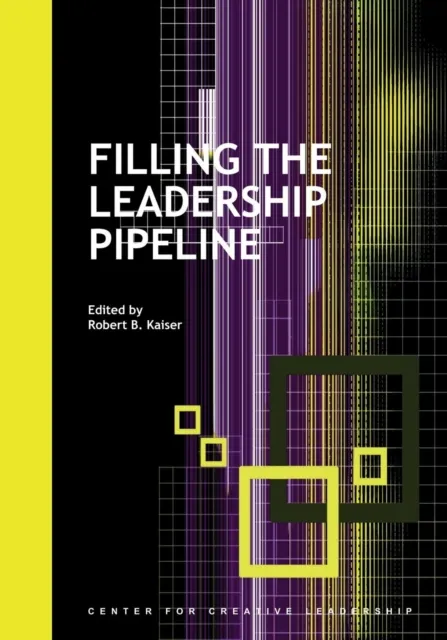Filling the Leadership Pipeline